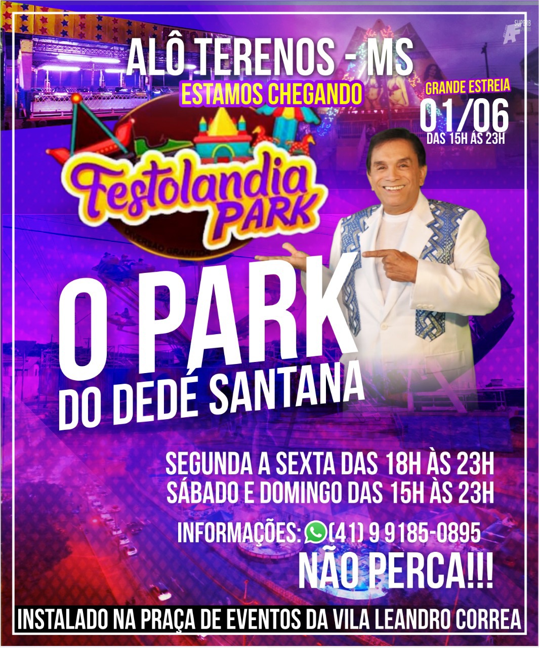 Festolandia Park: O Park do Dedé Santana
