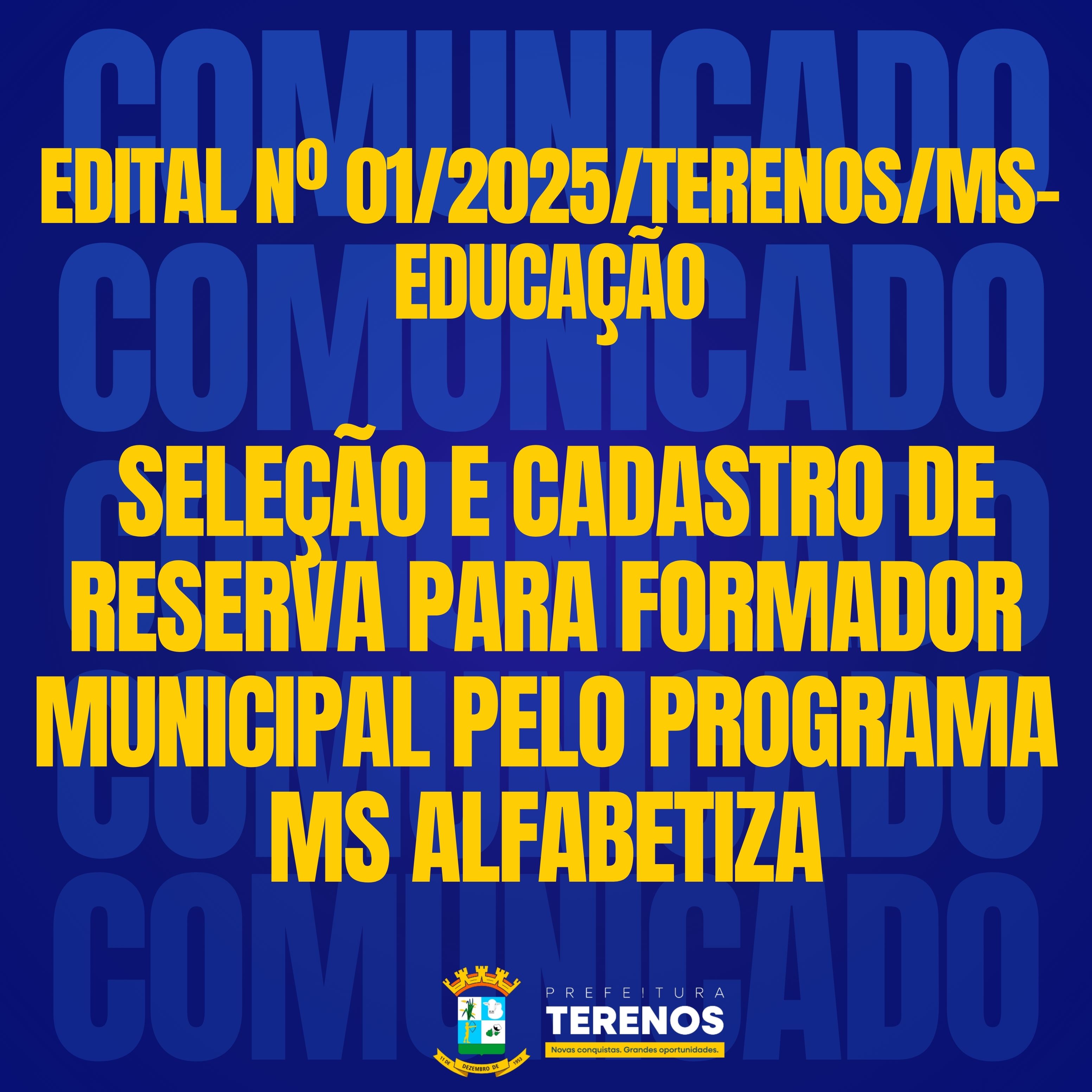 SELEÇÃO E CADASTRO DE RESERVA PARA FORMADOR MUNICIPAL PELO PROGRAMA MS ALFABETIZA